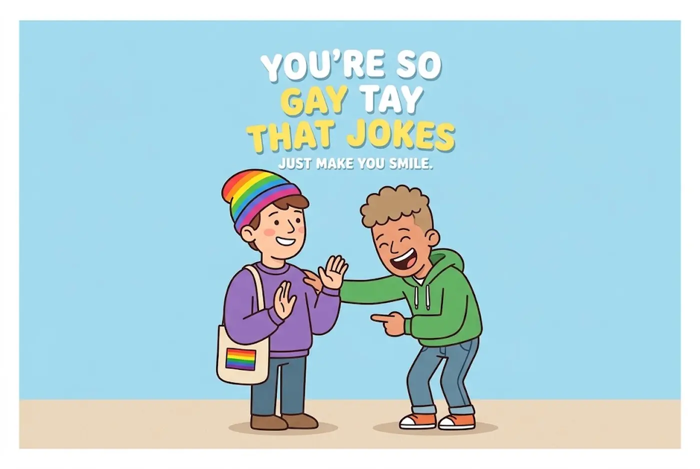 You're So Gay That Jokes